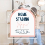 Stage to Sell: 4 Easy Ways to Capture Buyer Attention